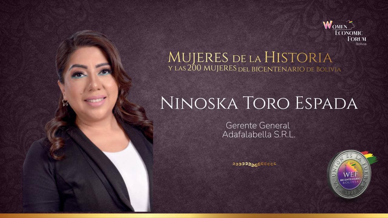 Ninoska Toro Espada, Mujeres de la Historia y las 200 Mujeres del Bicentenario de Bolivia